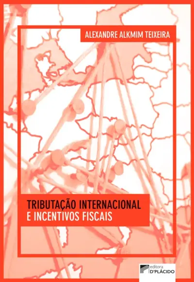 Tributação internacional e incentivos fiscais