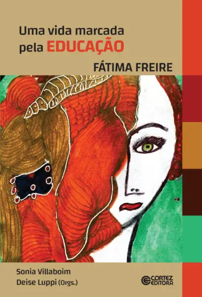 Uma vida marcada pela educação