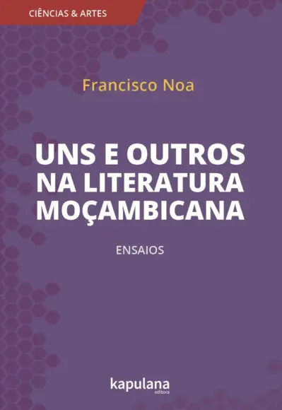 Uns e outros na literatura moçambicana