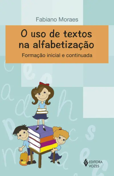 Uso de textos na alfabetização