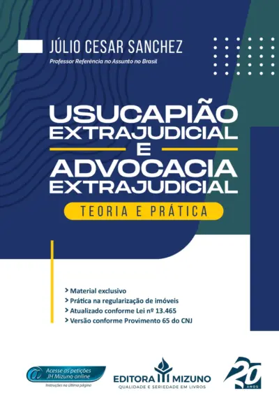 Usucapião extrajudicial e advocacia extrajudicial