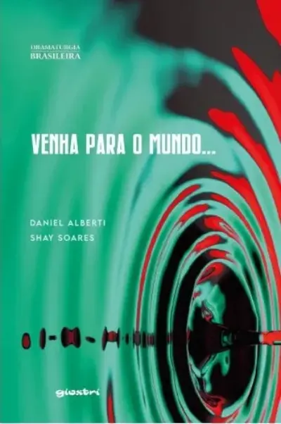 Venha para o mundo...