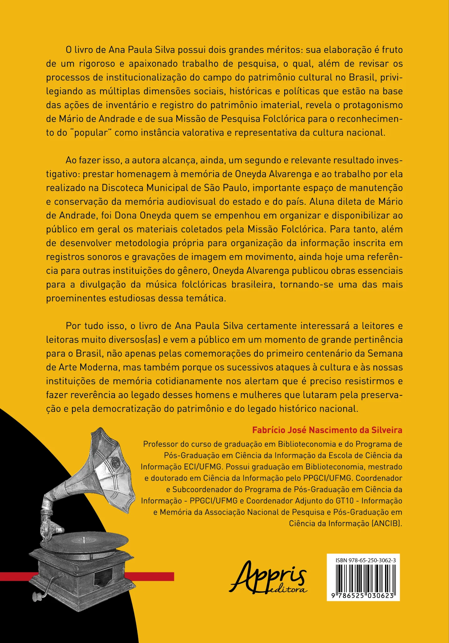 Ver, ouvir e conhecer: discoteca Oneyda Alvarenga e o patrimônio imaterial Ver, ouvir e conhecer Quarta Capa