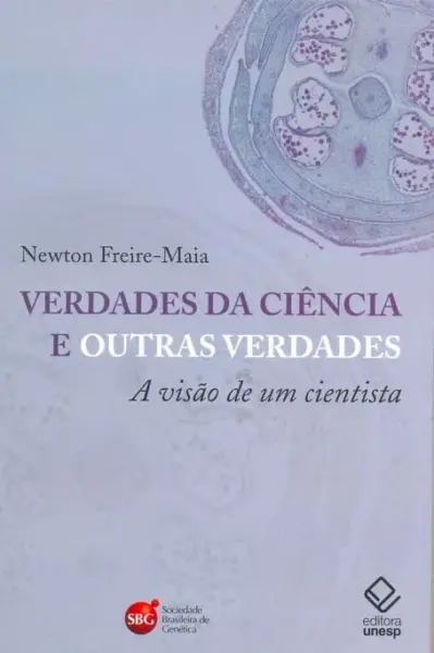 Verdades da ciência e outras verdades
