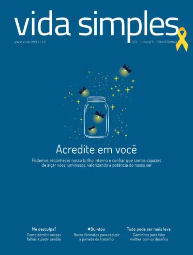 Vida Simples: Acredite em você