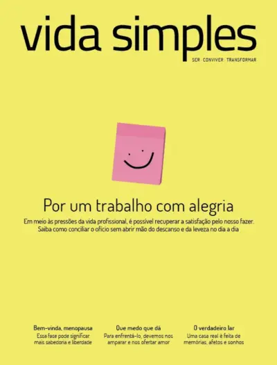 Vida Simples - Por um trabalho com alegria