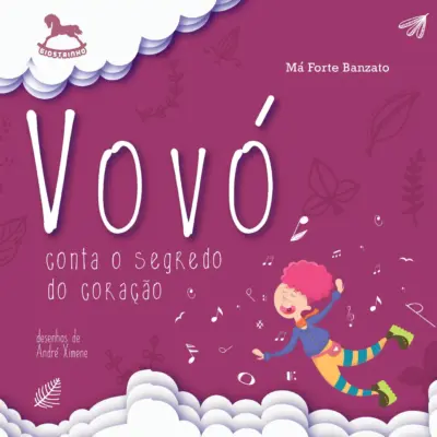 Vovó conta o segredo do coração