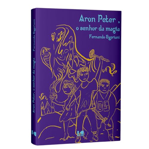 Aron Peter, o senhor da magia: Uma jornada mágica e emocionante Aron Peter, o Senhor da Magia: Uma Jornada Mágica e Emocionante