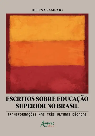 Escritos sobre educação superior no Brasil