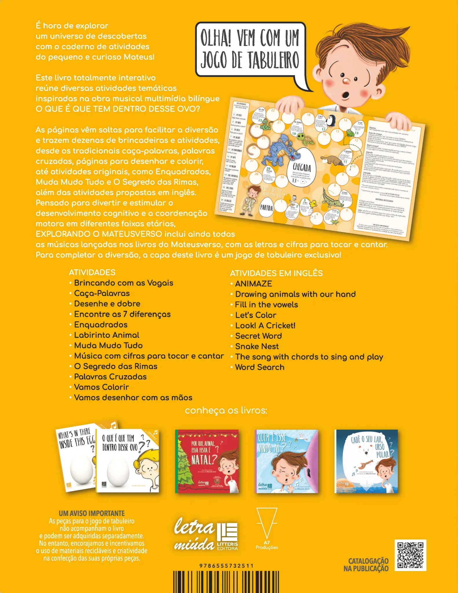 Explorando o Mateusverso - O caderno de atividades do pequeno e curioso Mateus: o que é que tem dentro desse ovo?: Explorando o Mateusverso - O caderno de atividades do pequeno e curioso Mateus: o que é que tem dentro desse ovo? Quarta Capa