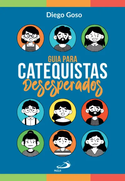 Guia para catequistas desesperados