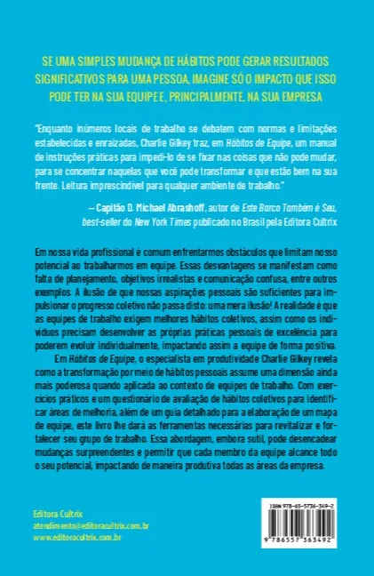 Hábitos de equipe: O poder de pequenas ações que nos levam a resultados extraordinários Hábitos de equipe Quarta Capa