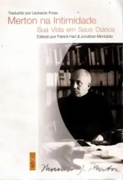 Merton na intimidade sua vida em seus diários