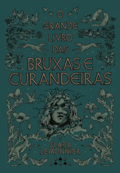 O grande livro das bruxas e curandeiras
