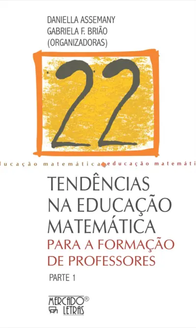 Tendências na educação matemática para a formação de professores
