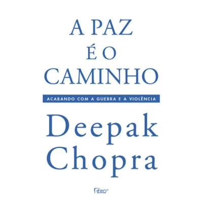 A paz é o caminho - Acabando com a guerra e a violência