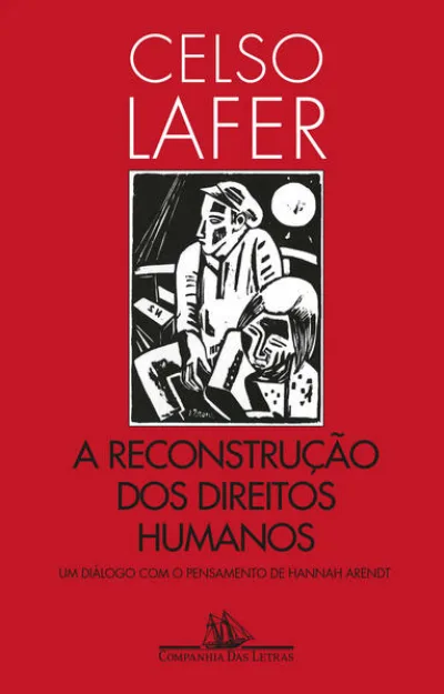 A reconstrução dos direitos humanos