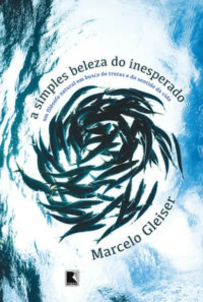 A simples beleza do inesperado