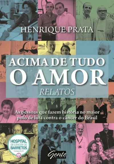 Acima de tudo o amor - Relatos