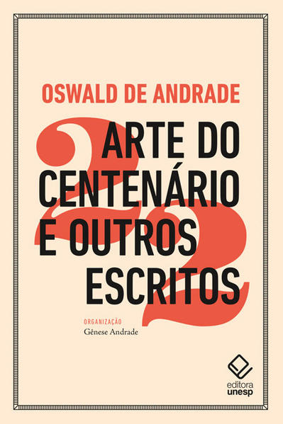 Arte do centenário e outros escritos Arte do centenário e outros escritos