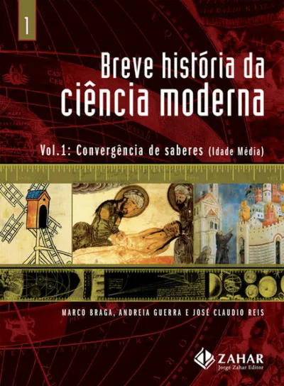 Breve história da ciência moderna - vol.1