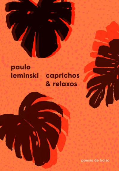 Caprichos & relaxos