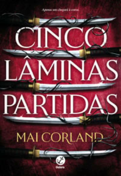 Cinco lâminas partidas (Vol. 1 As Lâminas Partidas)