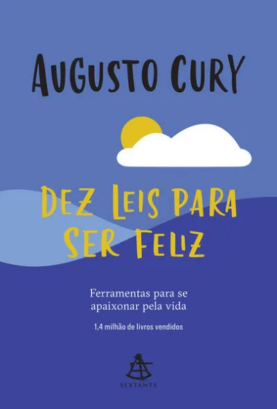 Dez leis para ser feliz