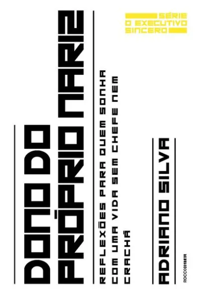 Dono do próprio nariz