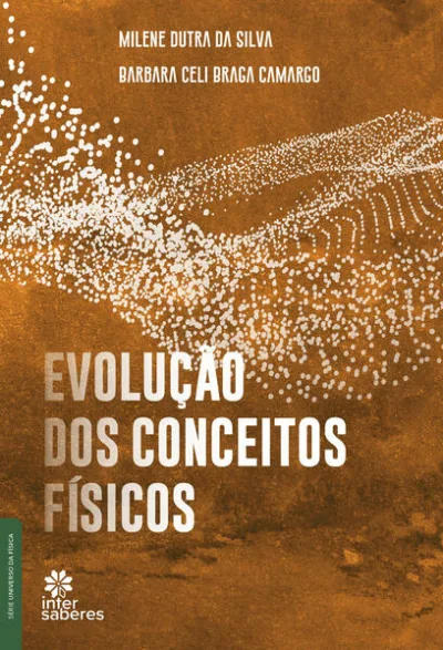 Evolução dos conceitos físicos