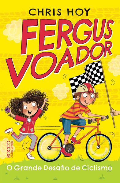 Fergus voador: o grande desafio de ciclismo: Fergus voador: o grande desafio de ciclismo: