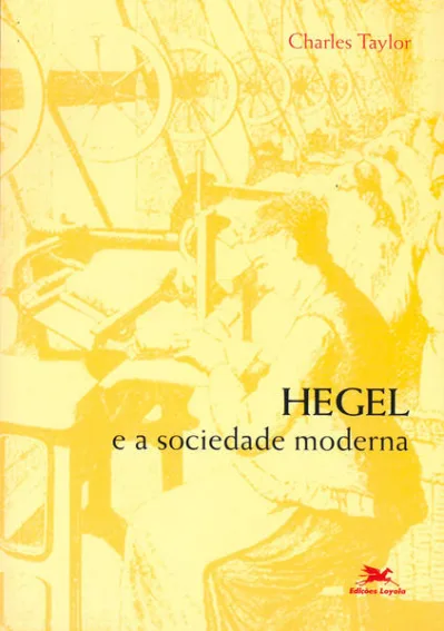 Hegel e a sociedade moderna