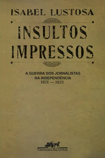 Insultos impressos (Nova edição)