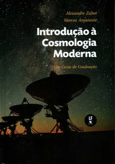 Introdução à Cosmologia Moderna: Um Curso de Graduação