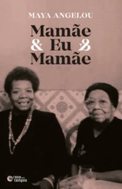 Mamãe & Eu & Mamãe