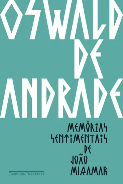Memórias sentimentais de João Miramar