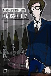 O NOSSO JUIZ: O NOSSO JUIZ: