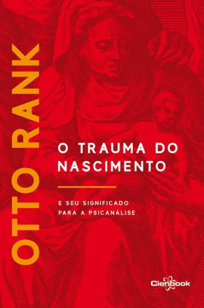 O Trauma do Nascimento