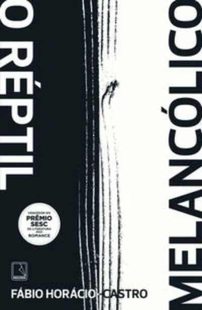 O réptil melancólico