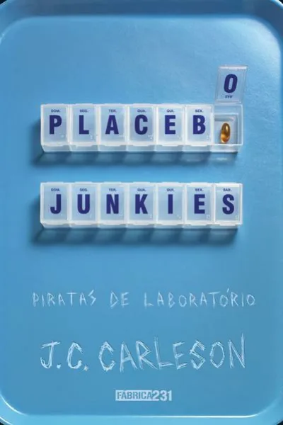 Placebo Junkies