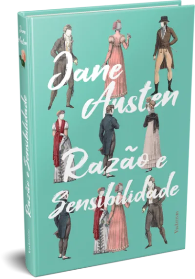 Razão e Sensibilidade - Jane Austen