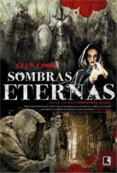 Sombras eternas (Vol. 2 Companhia Negra)