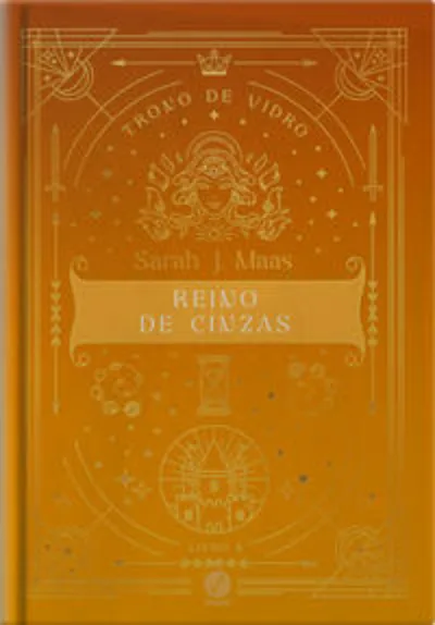 Trono de vidro: Reino de cinzas (Vol. 8 Edição especial)