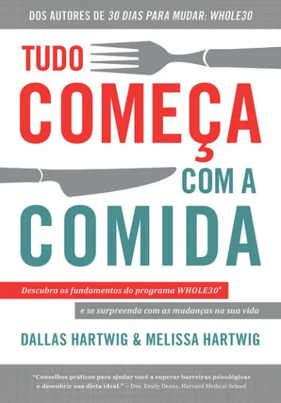 Tudo começa com a comida