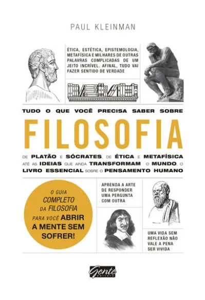 Tudo o que você precisa saber sobre filosofia