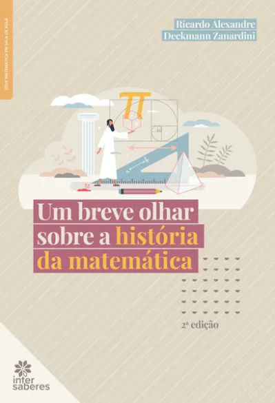 Um breve olhar sobre a história da matemática