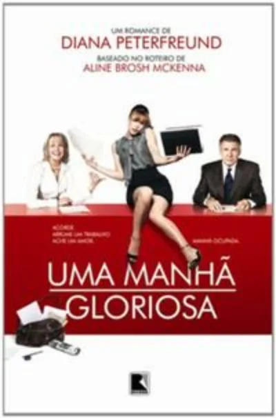 Uma manhã gloriosa
