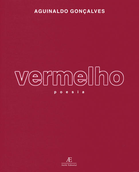 Vermelho: Poesia Vermelho: Poesia