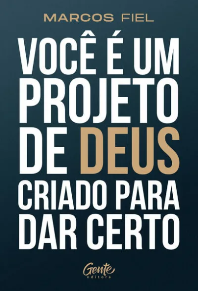 Você é um projeto de Deus criado para dar certo