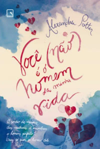 Você (não) é o homem da minha vida